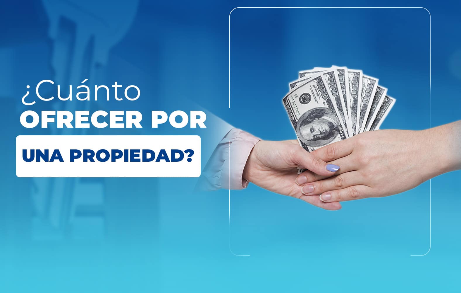 ¿Cuánto debo ofrecer por una propiedad?