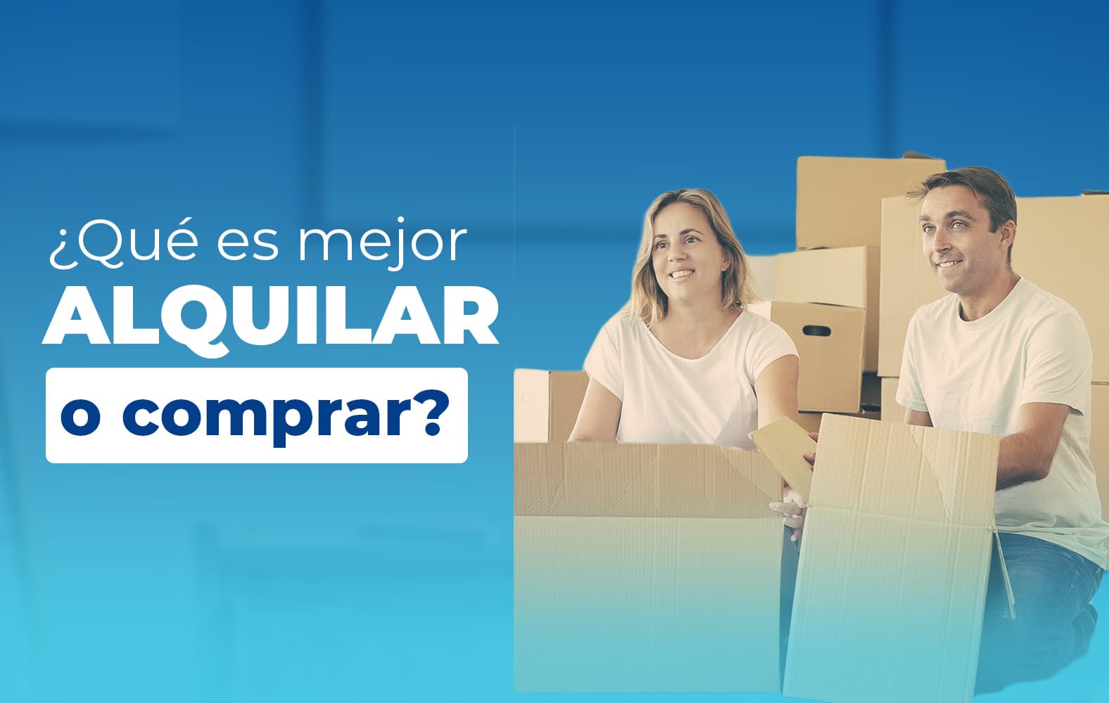 ¿Qué es mejor, alquilar o comprar?