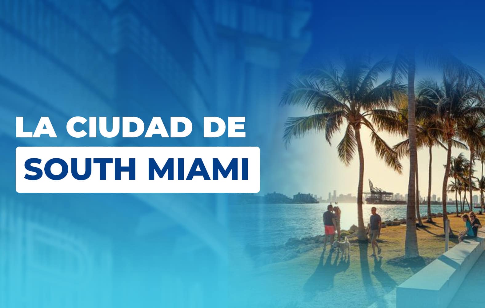 Conoce South Miami