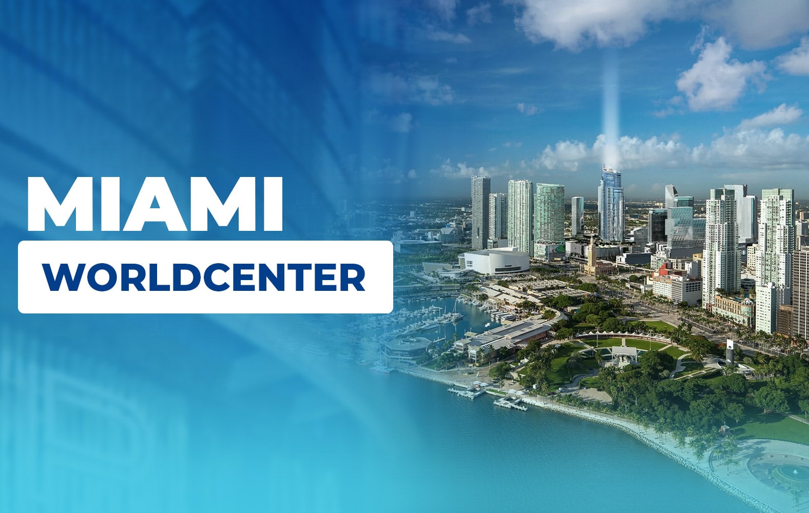 Esto es Miami Worldcenter