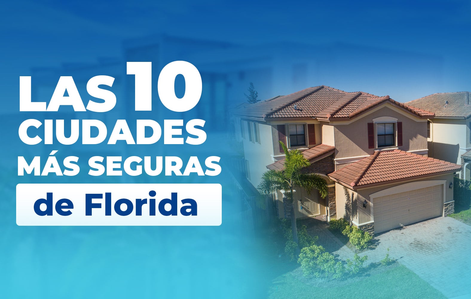 Las ciudades más seguras de Florida