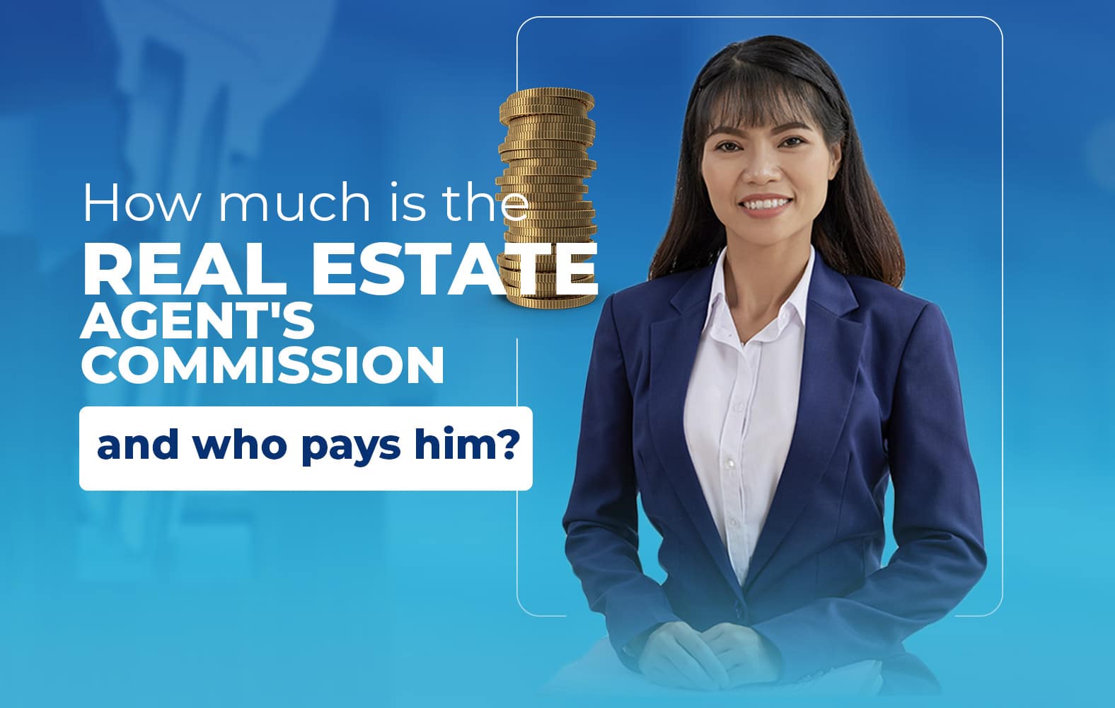 How much should the real estate agent earn?